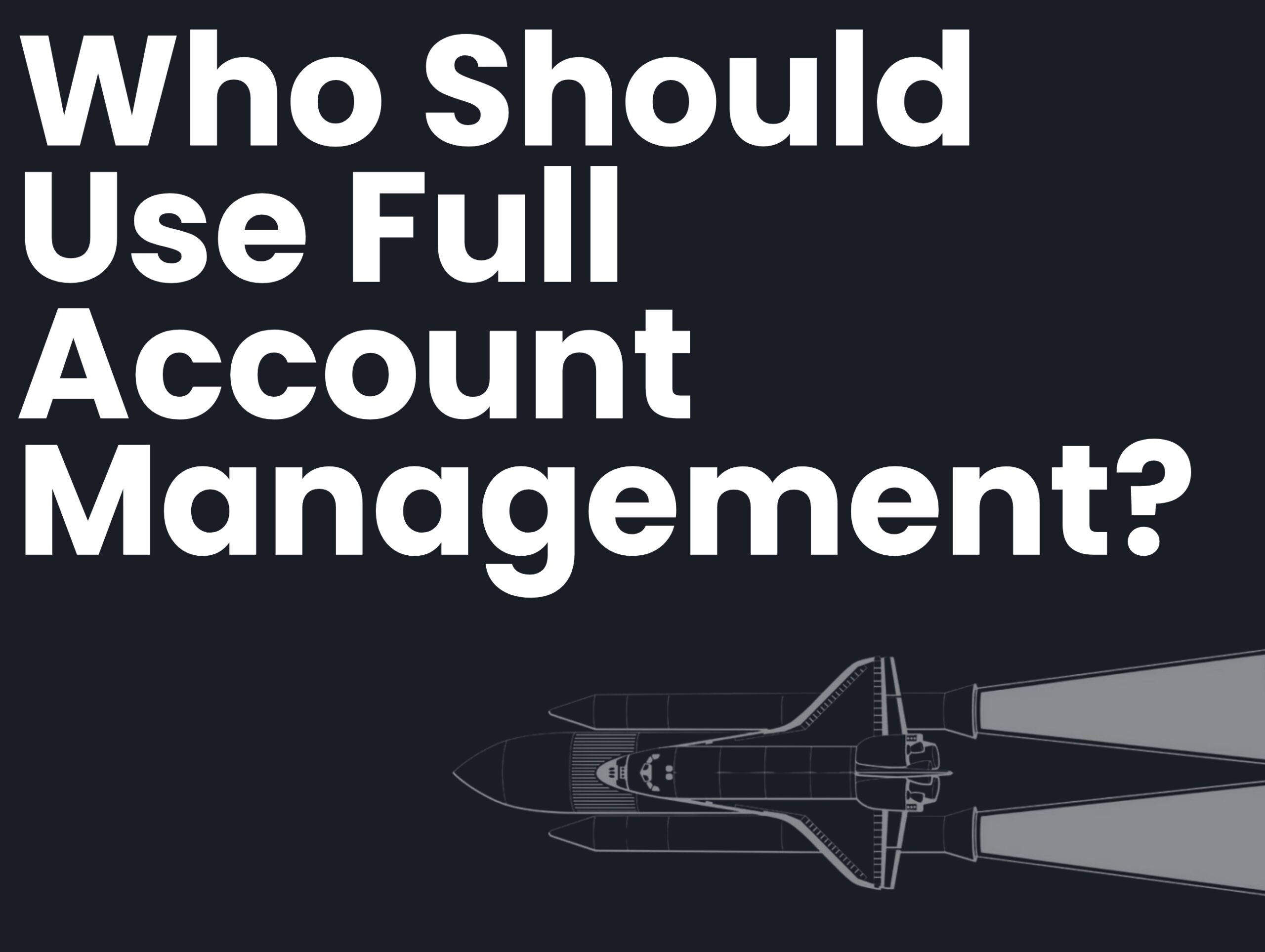 Full Account Management
