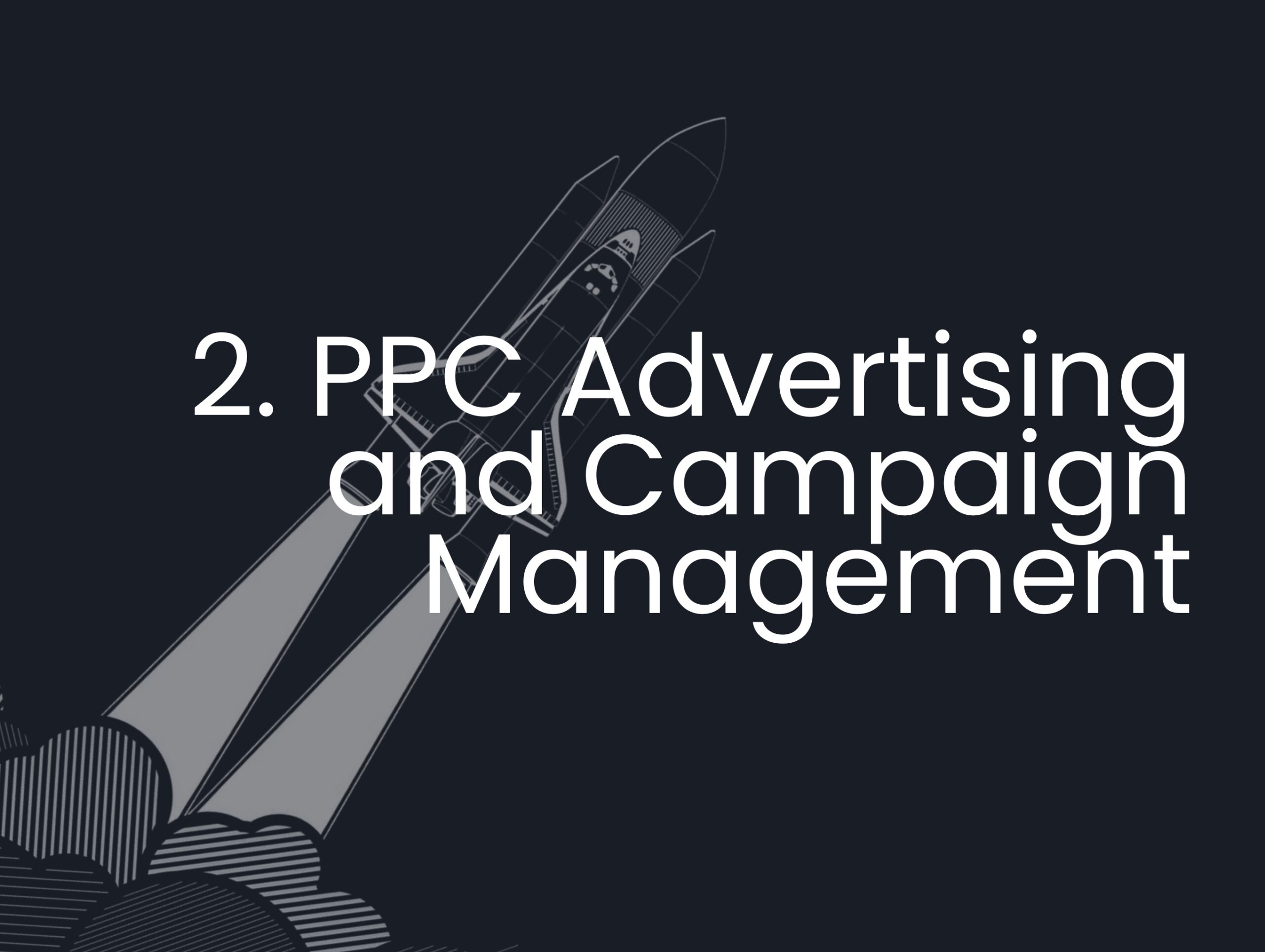 PPC Advertising and Campaign Management