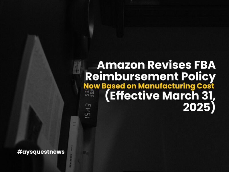 Amazon Revises FBA Reimbursement Policy — Now Based on Manufacturing Cost (Effective March 31, 2025)