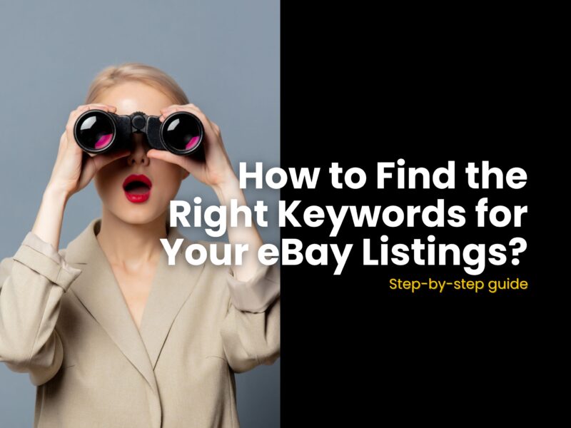 How to find the Right Keywords for Your eBay Listings?